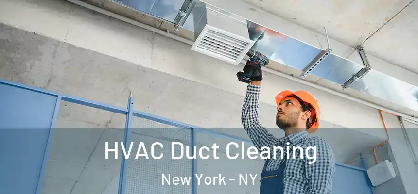  HVAC Duct Cleaning New York - NY